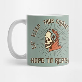 True Crime Erryday Mug